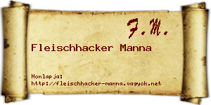 Fleischhacker Manna névjegykártya
